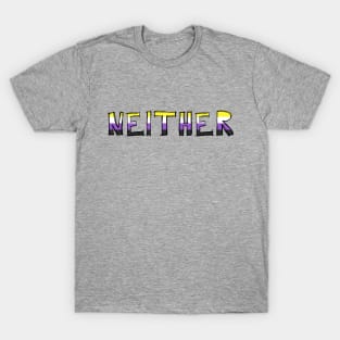 Neither T-Shirt